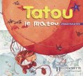Piquet Muriel, Denisot Hugues: Tatou le matou 1 Livre d´éleve