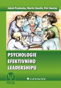 kolektiv autorů: Psychologie efektivního leadershipu