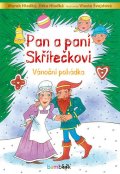Hladký Marek: Pan a paní Skřítečkovi - Vánoční pohádka