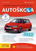 Minář Václav: Autoškola 2023 - Moderní učebnice a testové otázky