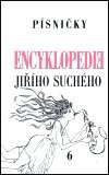 Suchý Jiří: Encyklopedie Jiřího Suchého 6: Písničky Pra-Ti