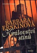 Erskinová Barbara: Království stínů