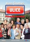 Šloufová Alena: Ulice - Průvodce seriálem