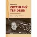Hanzel Vladimír: Zrychlený tep dějin
