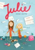 Dvořáková Petra: Julie mezi slovy