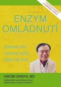 Shinya Hiromi: Enzym omládnutí