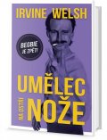Welsh Irvine: Umělec na ostří nože