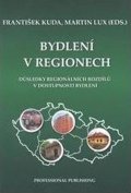 Kuda František, Lux Martin: Bydlení v regionech