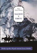 Meier-Hüsing Peter: Nacisté v Tibetu