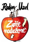 Uzel Radim: Zvíře nadržené