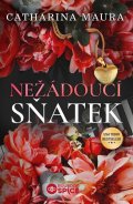Maura Catharina: Nežádoucí sňatek