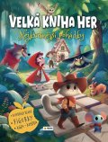 : Velká kniha her - Nejkrásnější pohádky