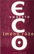 Eco Umberto: Jméno růže - 6. vydání