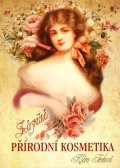 Trnková Klára: Zázračná přírodní kosmetika