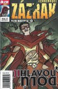 Macek Petr: Blesk komiks 17 - Dechberoucí zázrak - Jihlavou dolů 04/2017