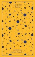 de Saint-Exupéry Antoine: The Little Prince : And Letter to a Hostage