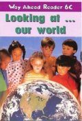 Bowen Mary: Way Ahead Readers 6C: Looking At Our World