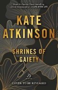Atkinsonová Kate: Shrines of Gaiety