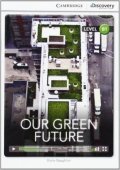 Naughton Diane: Our Green Future Intermediate Book with Online Access