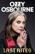 Osbourne Ozzy: Last Rites