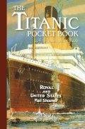 John Blake: Titanic: A Passenger´s Guide Pocket Book