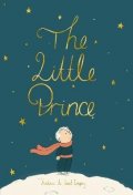 de Saint-Exupéry Antoine: The Little Prince