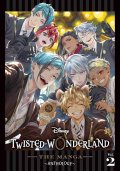 Various Artists: Disney Twisted-Wonderland: The Manga - Anthology, Vol. 2