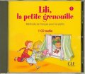 Meyer-Dreux Sylvie: Lili, la petite grenouille - Niveau 1 - CD audio individuel