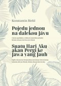 Biebl Konstantin: Pojedu jednou na dalekou Jávu