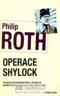 Roth Philip: Operace Shylock - 2. vydání