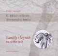 Prokeš Josef: Kritické reflexe literárního textu: S anděly i bez nich na sviňu svět