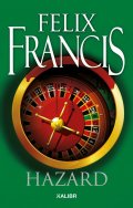 Francis Felix: Hazard