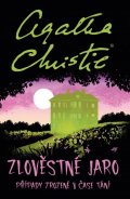 Christie Agatha: Zlověstné jaro