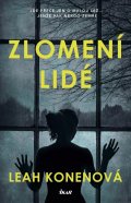 Konenová Leah: Zlomení lidé