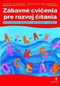 Svoboda Pavel: Zábavné cvičenia na rozvoj čítania