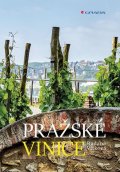Vítková Radana: Pražské vinice