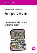 Miženková Ludmila: Ampulárium v ambulancích zdravotnické záchranné služby