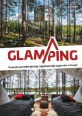 Shattauer Julia: Glamping - Luxusní kempování na nejkrásnějších místech Evropy