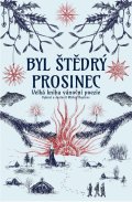 Bystrov Michal: Byl štědrý prosinec