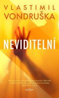 Vondruška Vlastimil: Neviditelní