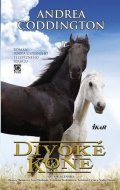 Coddington Andrea: Divoké kone