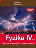 kolektiv autorů: Fyzika IV - 1.díl s komentářem pro učitele - Učebnice fyziky pro ZŠ a vícel