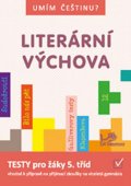 kolektiv autorů: Umím češtinu? - Literární výchova 5 - 9