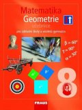 kolektiv autorů: Matematika 8 pro ZŠ a víceletá gymnázia - Geometrie učebnice