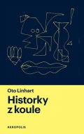 Linhart Oto: Historky z koule