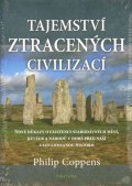 Coppens Philip: Tajemství ztracených civilizací