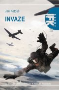 Kotouč Jan: Agent JFK 031 - Invaze