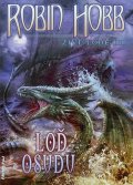 Hobb Robin: Živé lodě 3 - Loď osudu