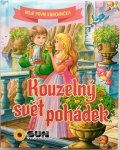 neuveden: Kouzelný svět pohádek - Moje první knihovnička