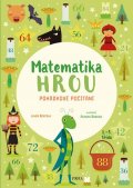 Bertola Linda: Matematika hrou 4: 2.–3. třída. Pohádkové počítání